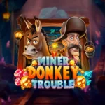 Miner Donkey Trouble Slot Review